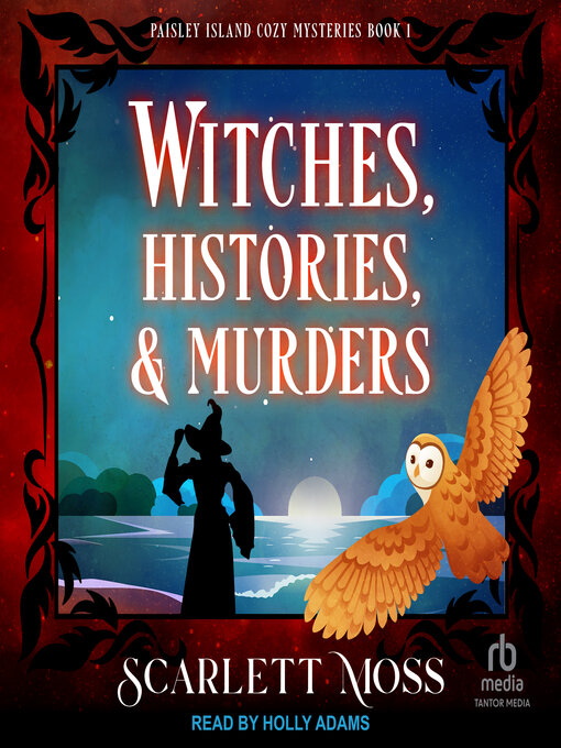 Title details for Witches, Histories, & Murders by Scarlett Moss - Available